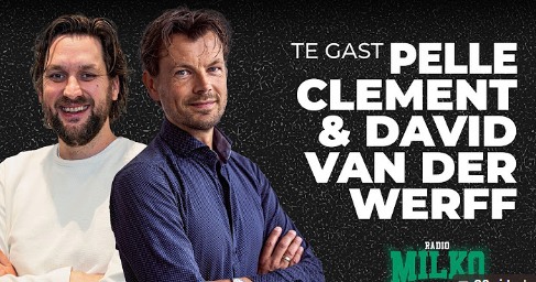 Radio Milko met Pelle Clement en David van der Werff